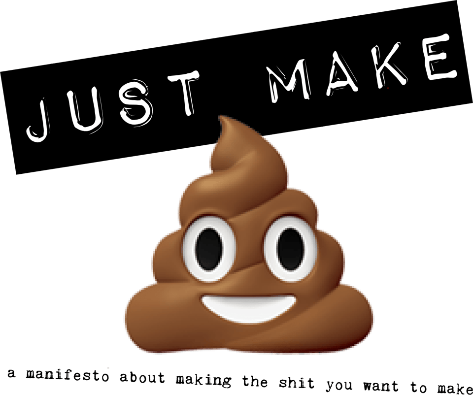 A logo made as with a label maker saying "Just Make" and under it the poop emoji