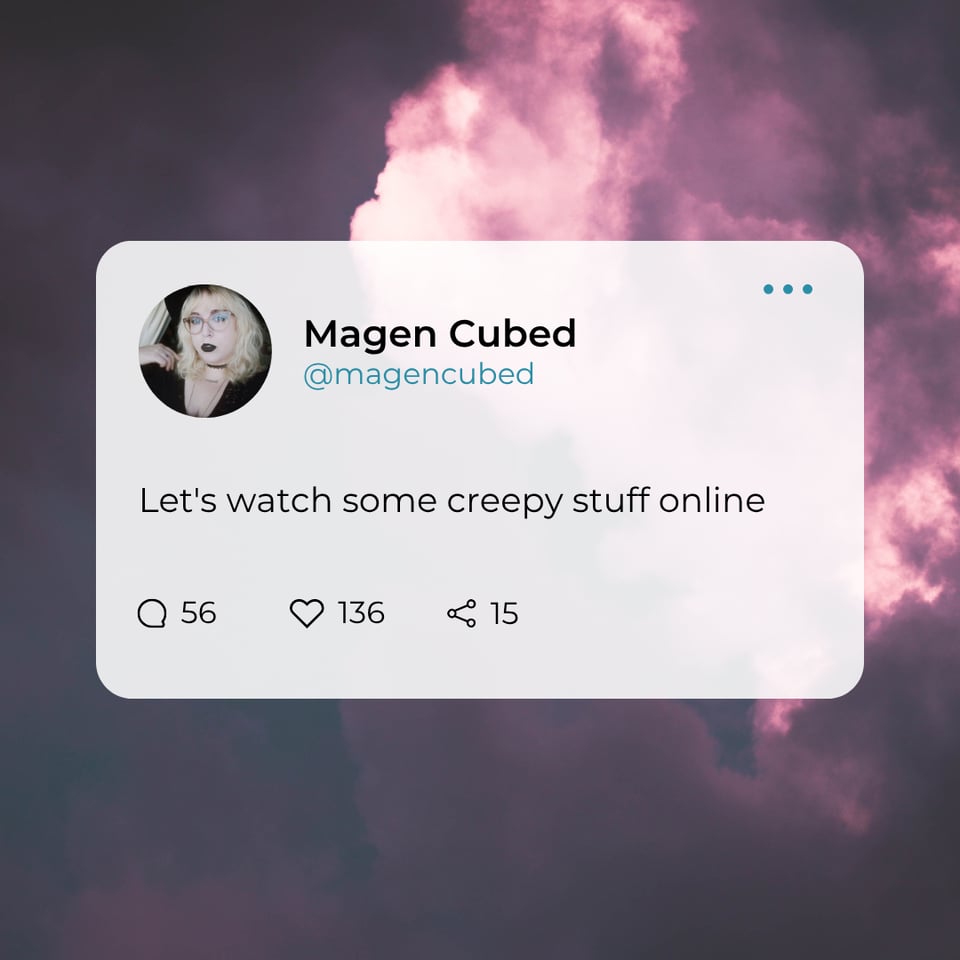 A social media post with a purple sky background. It has my name and photo with the caption "Let's watch some creepy stuff online"