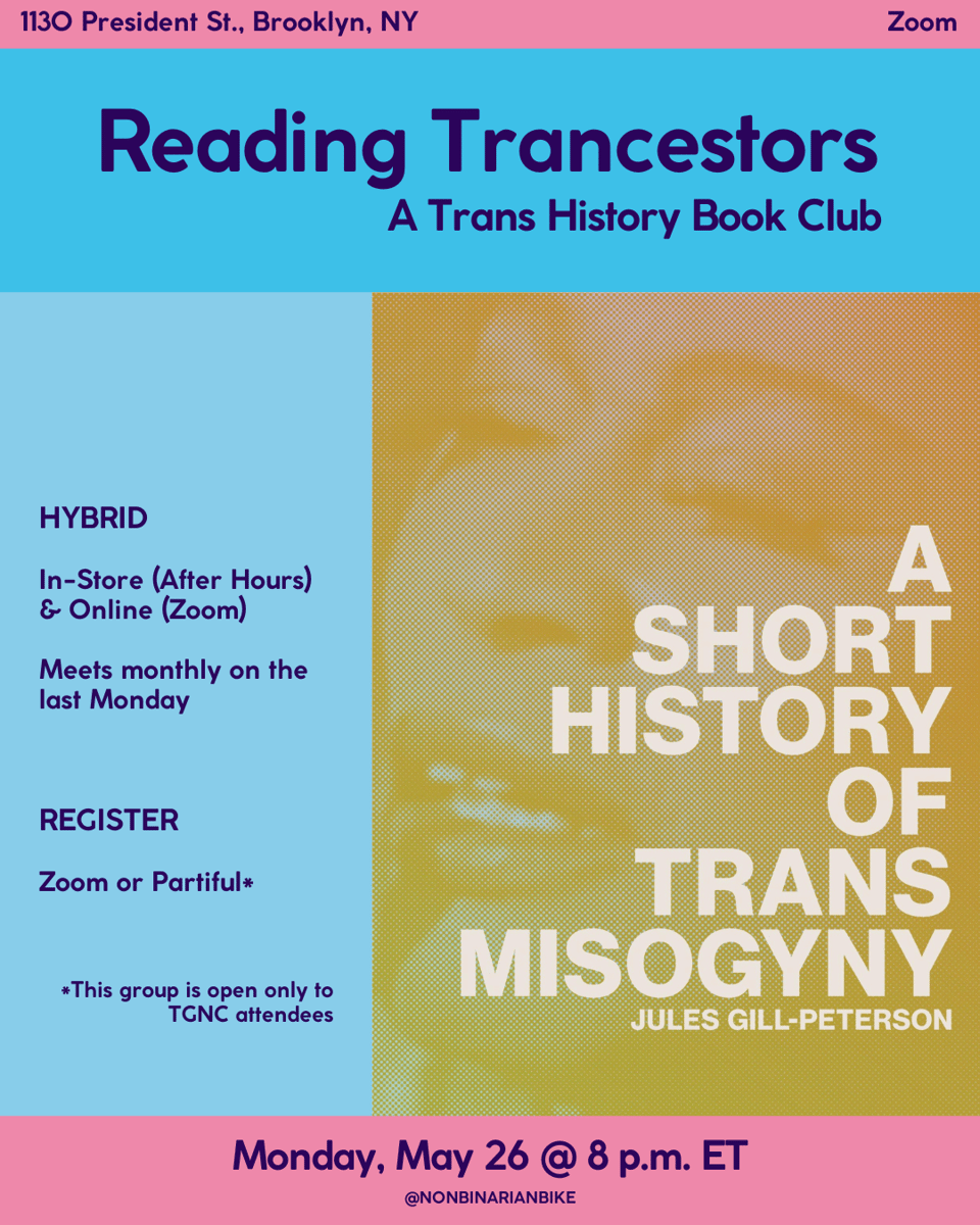 The cover of A Short History of Trans Misogyny by Jules Gill-Peterson is framed by information about Reading Trancestors on May 26, 2025.