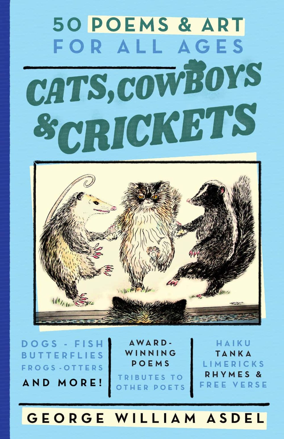 Cover of the book "Cats, Cowboys and Crickets" by George Asdel