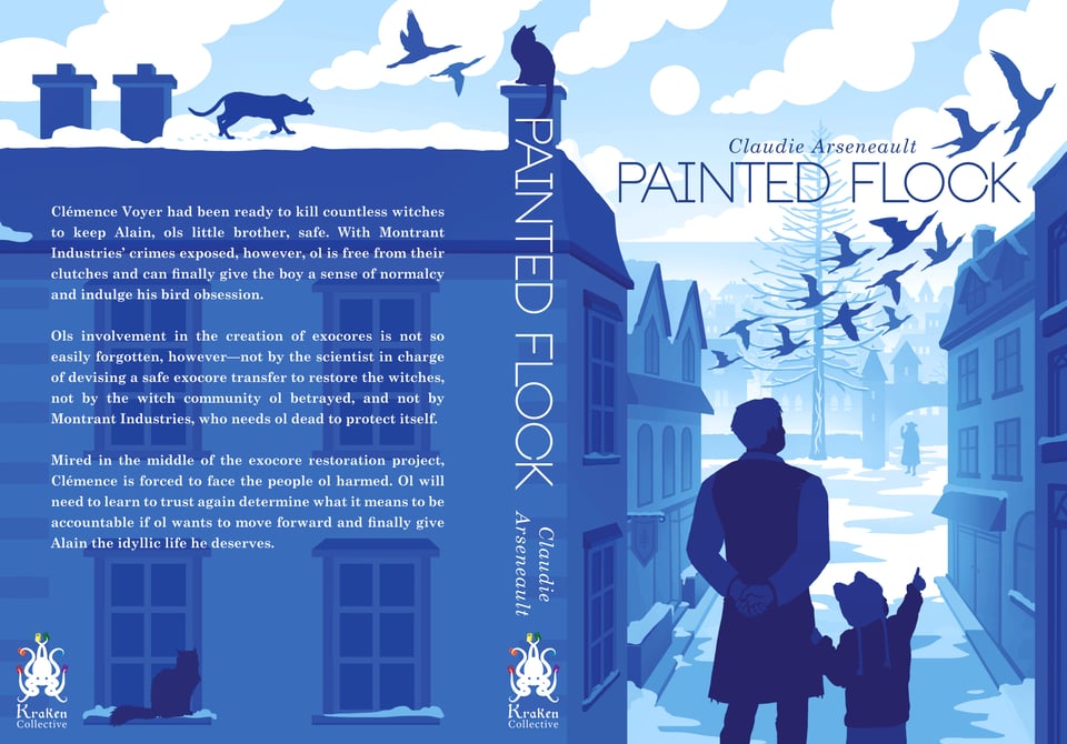 The cover for Painted Flock, in which a masc person and a child stand in a city street with their back to the viewer. The child is pointing towards a flock of birds swooping through the sky. At the end of the street is an open space with a tall pineless larch tree in front of fortifications, and the figure of a fat woman waving at them. The entire cover is in tones of blue, and it is clearly set in winter. On the back are buildings with cats on the windowsills.