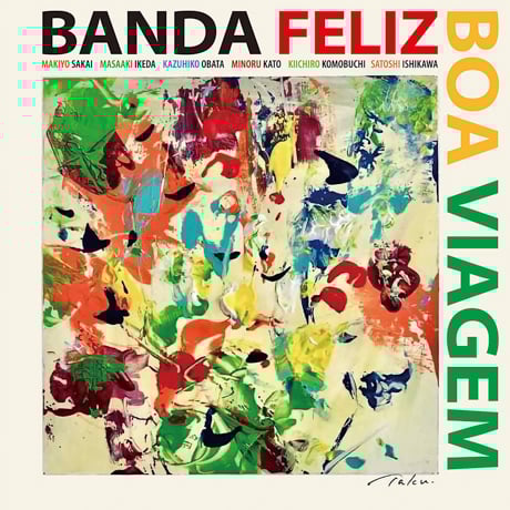 Banda Feliz: Boa Viagem