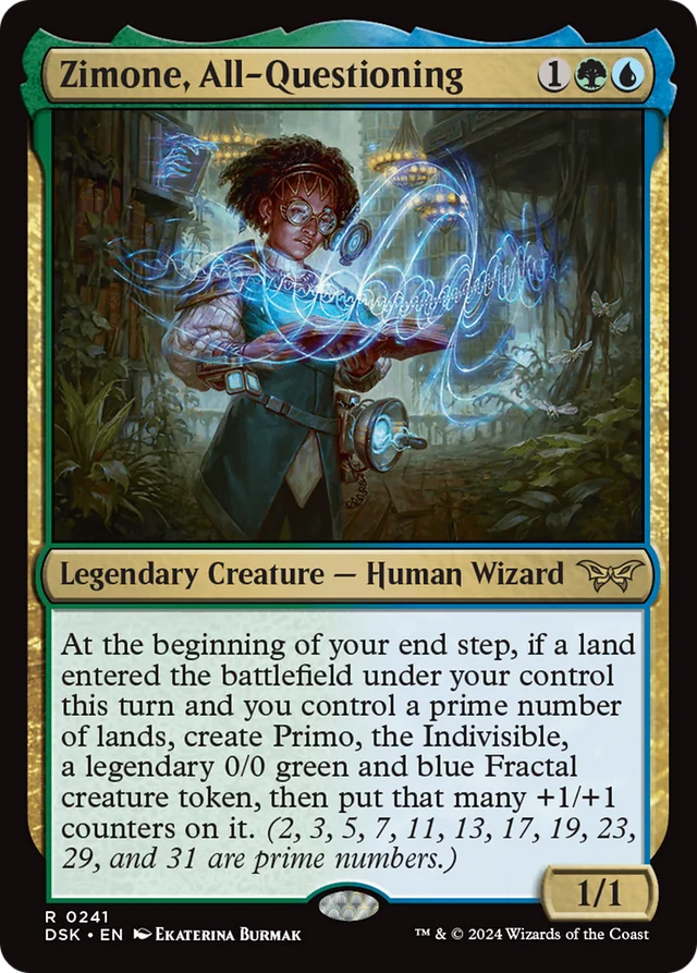 A Magic: The Gathering card titled “Zimone, All-Questioning,” a Legendary Creature — Human Wizard. The card costs 1 generic, 1 green, and 1 blue mana (1GU) and has a power and toughness of 1/1. The card’s text reads: “At the beginning of your end step, if a land entered the battlefield under your control this turn and you control a prime number of lands, create Primo, the Indivisible, a legendary 0/0 green and blue Fractal creature token, then put that many +1/+1 counters on it. (2, 3, 5, 7, 11, 13, 17, 19, 23, 29, and 31 are prime numbers.)” The artwork depicts a young woman with glasses and natural hair, conjuring magical fractal spirals in a lush, overgrown environment with futuristic elements. Art by Ekaterina Burmak.