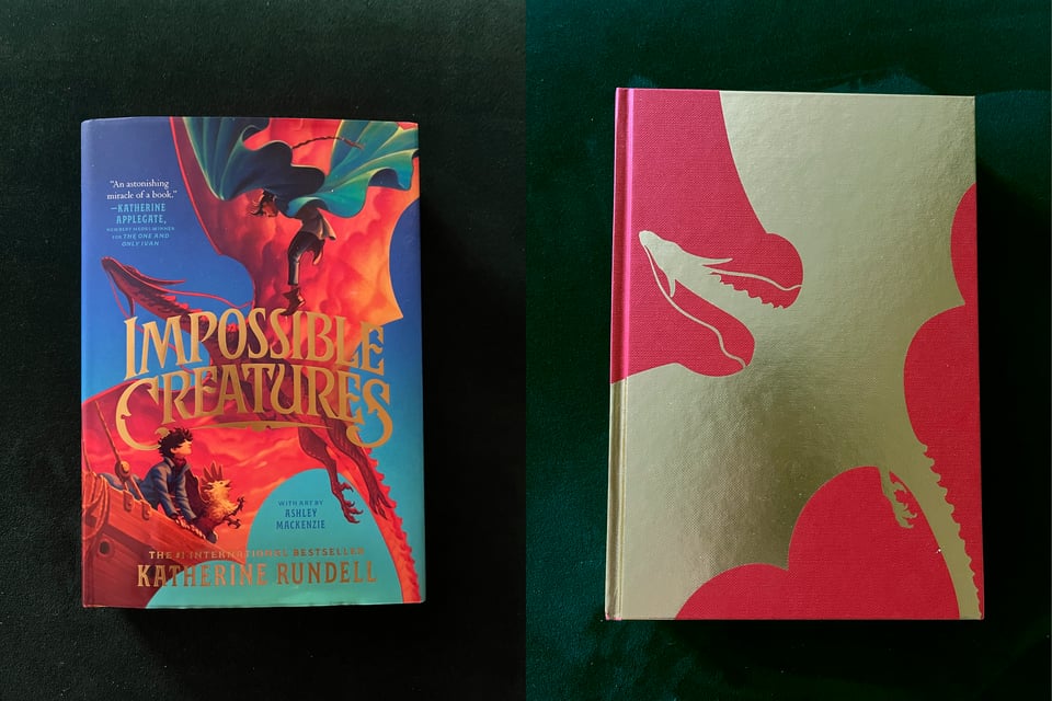 Katherine Rundell's Impossible Creatures, with and without dust jacket