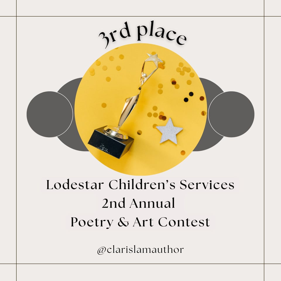 Image reads: 3rd Place Lodestar Children's Services 2nd Annual Poetry & Art Contest