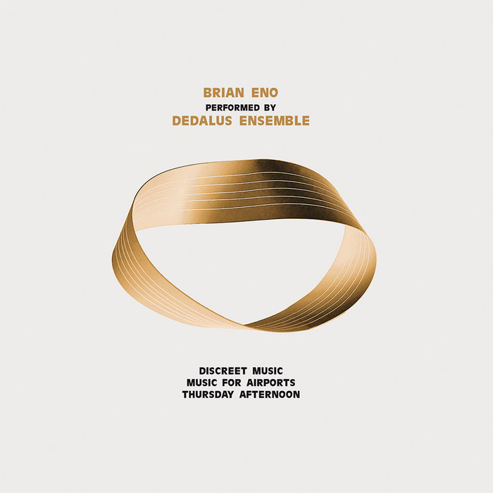 The Dedalus Ensemble performance of select Brian Eno compositions