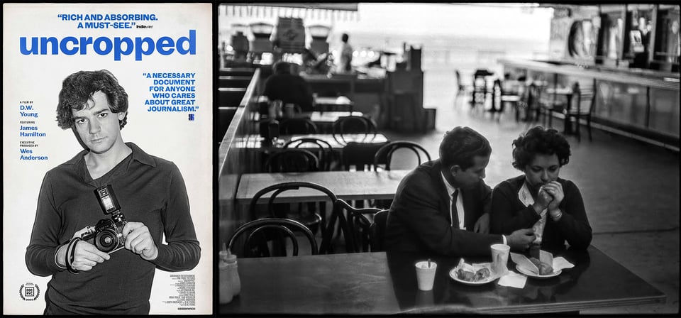 Two images: left is a photo of photographer James Hamilton, holding a camera, as the poster for the new documentary UNCROPPED; right is a b/w photo of two people in a diner in Coney Island in the 1960s