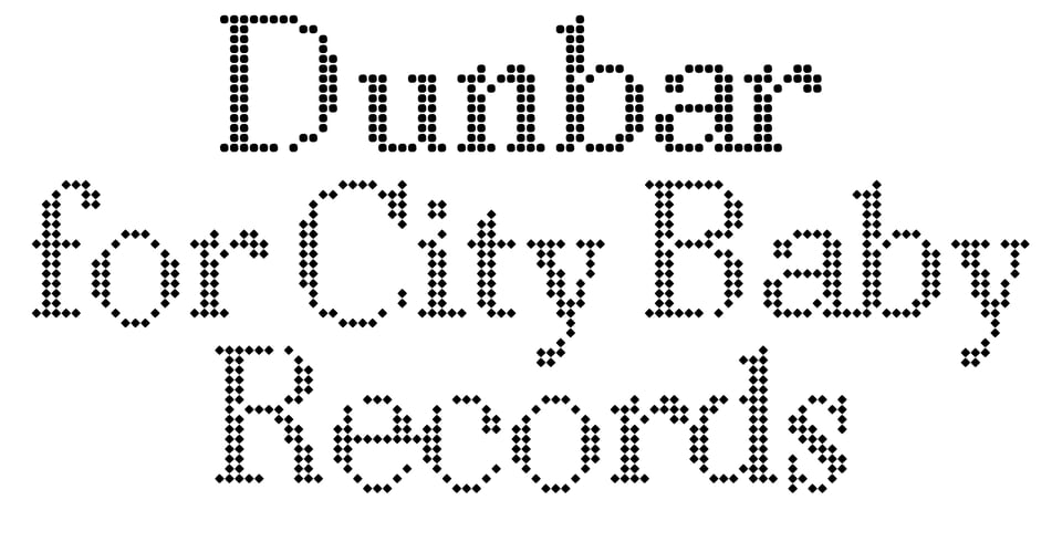 Dunbar for City Baby Records
