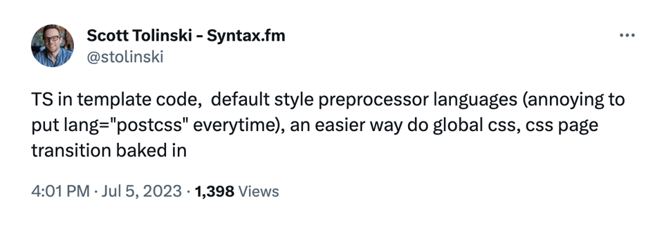 A screenshot of a tweet by Scott Tolinski, where he shares thoughts about what he'd like to see in Svelte 5