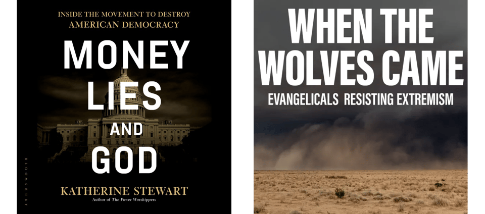cover images for Money Lies and God audiobook and When the Wolves Came: Evangelicals Resisting Extremism podcast