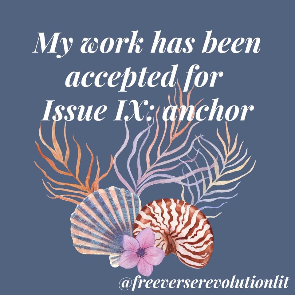image says my work has been accepted into Issue Anchors