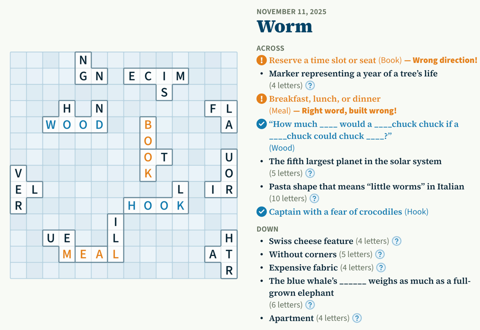 A digital crossword puzzle titled “Worm” is shown with several partially completed answers. Words like “WOOD,” “BOOK,” “MEAL,” and “HOOK” appear on the grid, color-coded in blue or orange. To the right, the clues and notes display hints and feedback such as “Right word, built wrong!” and “Wrong direction!,” suggesting this is an interactive word puzzle game that checks answers in real time.
