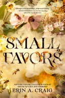 Cover of "Small Favors" by Erin A. Craig.