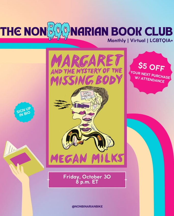 Nonbinarian Book Club flyer for October 30 8 pm ET for Margaret and the Mystery of the Missing Body