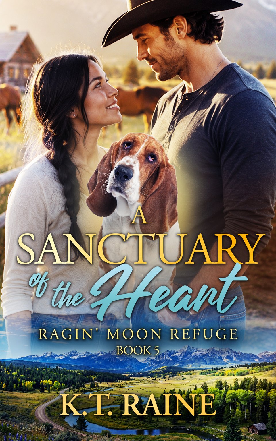 The book cover for K.T. Raine's A Sanctuary of the Heart. The image depicts a dark-haired man and woman smiling at one another with a Basset Hound between them and a beautiful mountain background.