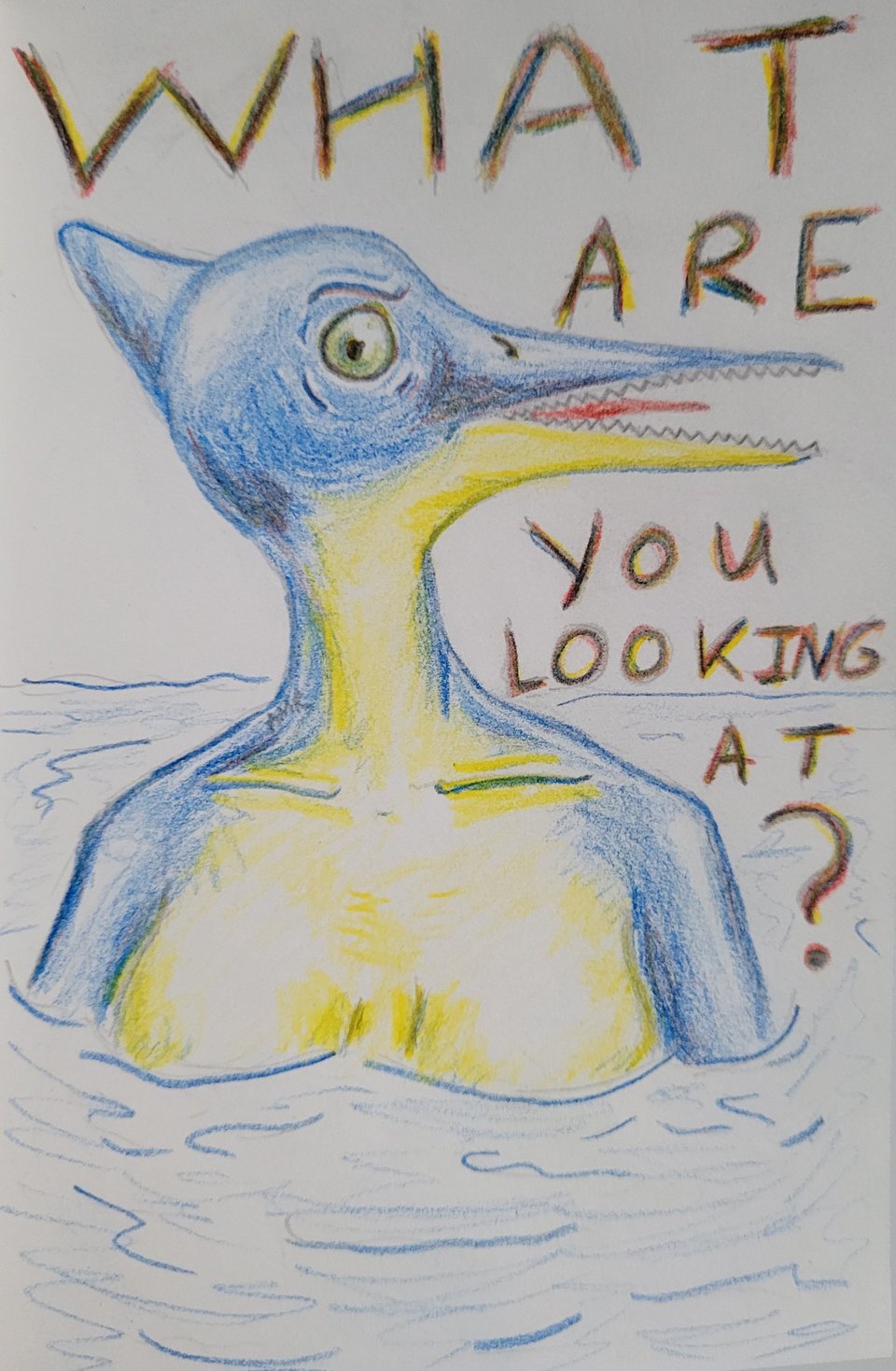Pencil drawing of a mermaid with an ichthyosaur head. She's submerged mid-boob and below in the water. She looks upset, and the text in the background betrays what she's saying: WHAT ARE YOU LOOKING AT?