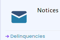 Notices page with link to delinquencies
