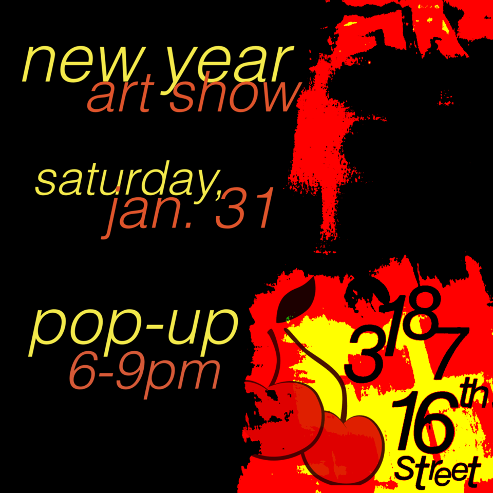 Promotional poster for the event "new year art show" at Sour Cherry Comics, 3187 16th Street in San Francisco, CA. Saturday, January 31, 2026 pop-up 6-9pm