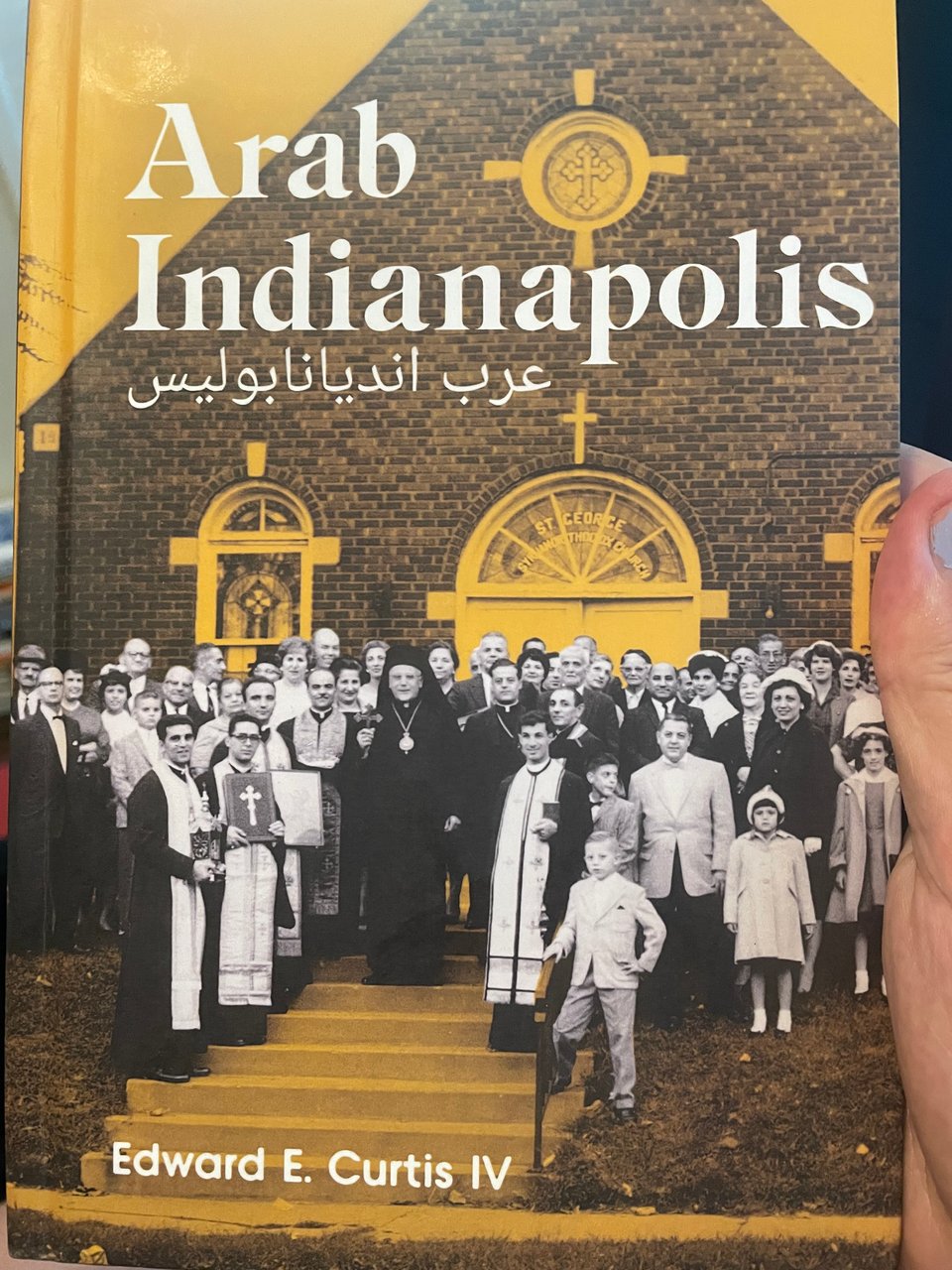A photo of the book "Arab Indianapolis" By Edward E. Curtis IV
