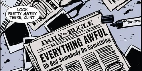 A screenshot of Matt Fraction and David Aja's Hawkeye comic showing a Daily Bugle headline that reads "everything awful" followed by a subheading of "oh god somebody do something"