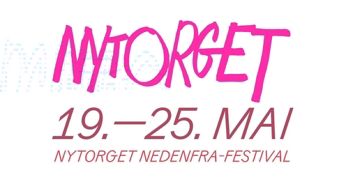 19.–25. mai Nytorget nedenfra-festival
