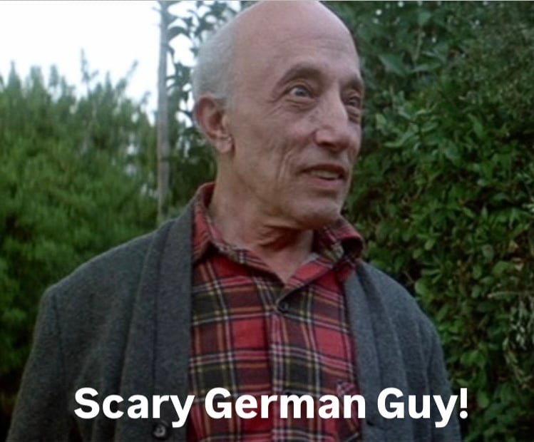 Scary German Guy from THE MONSTER SQUAD