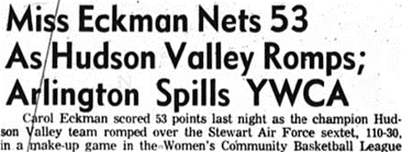 Newspaper clipping with headline "Miss Eckman Nets 53 As Hudson Valley Romps"
