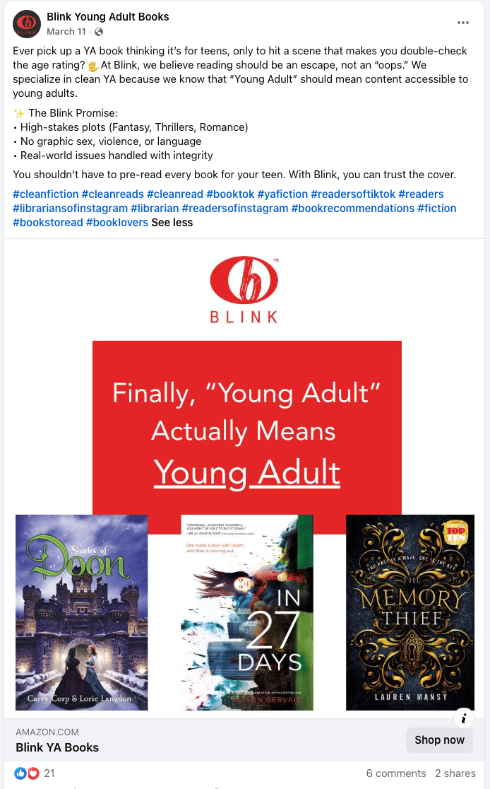 Image from Blink's Facebook. Text reads "Ever pick up a YA book thinking it’s for teens, only to hit a scene that makes you double-check the age rating? ✋At Blink, we believe reading should be an escape, not an “oops.” We specialize in clean YA because we know that “Young Adult” should mean content accessible to young adults.
✨ The Blink Promise:
• High-stakes plots (Fantasy, Thrillers, Romance)
• No graphic sex, violence, or language
• Real-world issues handled with integrity
You shouldn’t have to pre-read every book for your teen. With Blink, you can trust the cover.
#cleanfiction #cleanreads #cleanread #booktok #yafiction #readersoftiktok #readers #librariansofinstagram #librarian #readersofinstagram #bookrecommendations #fiction #bookstoread #booklovers See less"