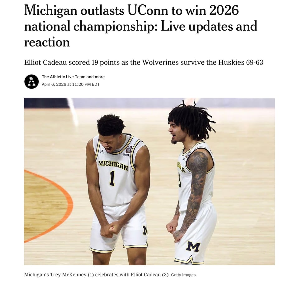 National Champs - the Michigan Wolverines, the men’s basketball team.