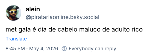 Post de ‪alein‬ (‪@piratariaonline.bsky.social‬): met gala é dia de cabelo maluco de adulto rico