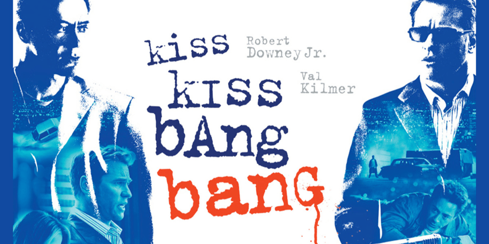 Kiss Kiss Bang Bang poster.