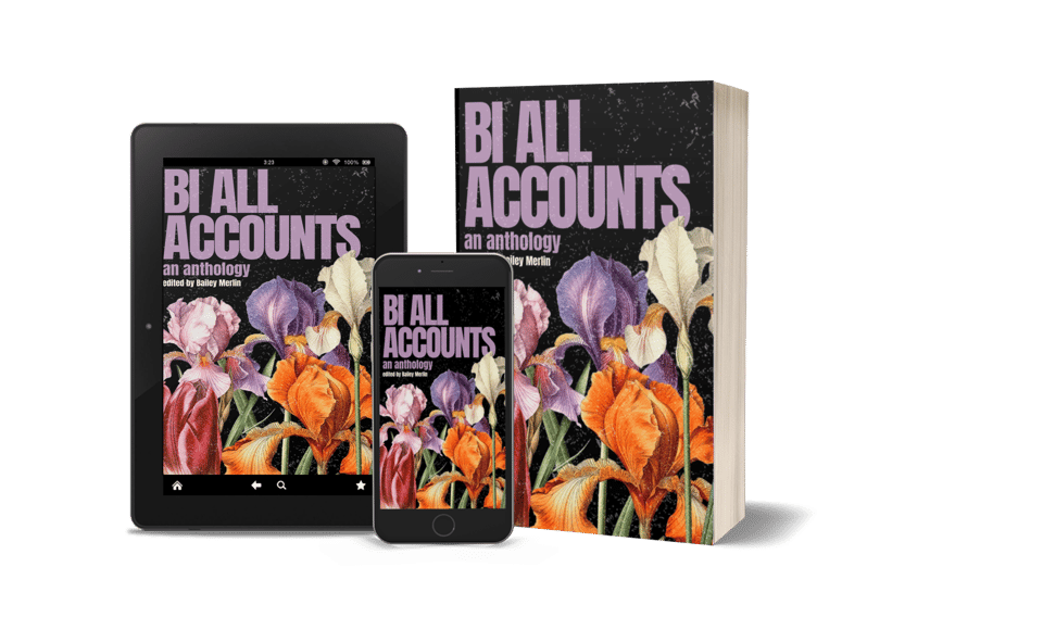 Three versions of the Bi All Accounts Cover - It’s the title in bold with flowers beneath it. The flowers are just about to unfurl.