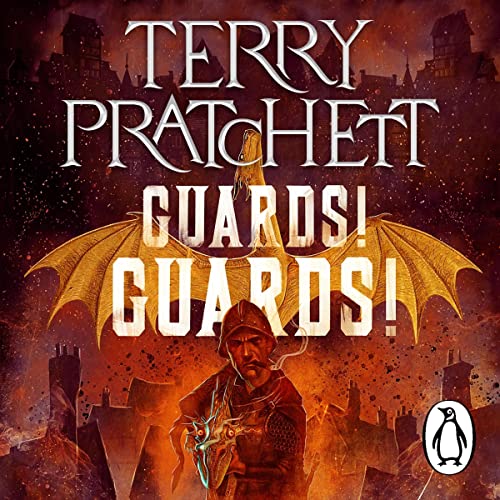 Audiobook cover for the funny fantasy detective novel Guards! Guards! by Terry Pratchett.