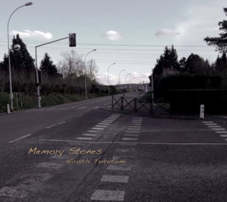 Hiroshi Fukutomi: Memory Stones