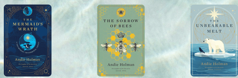 Three book covers, The Mermaid's Wrath, The Sorrow of Bees, and The Unbearable Melt. In order, the first has a dark background and a blue mermaid, the second has a beehive and bees, and the third has a polar bear and crow on an iceburg.