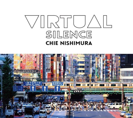 Chie Nishimura: Virtual Silence