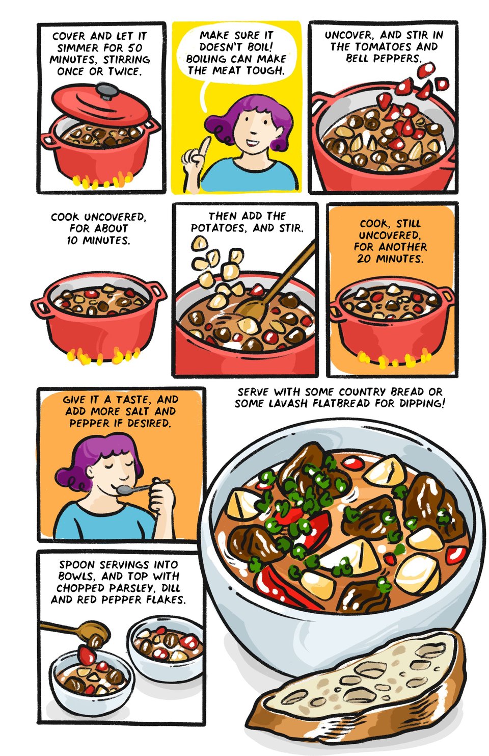 Cover and let it simmer for 50 minutes, stirring once or twice  (Check on it occasionally to make sure it doesn’t boil! Boiling can make the meat tough)  After 50 minutes, stir in the tomatoes and bell peppers.  Cook, uncovered, for about ten minutes  Then add the potatoes, and stir,   And cook, uncovered, for another 20 minutes.   Taste and add more salt and pepper if desired,   Spoon a serving into a bowl, and top with chopped parsley, dill and red pepper flakes.