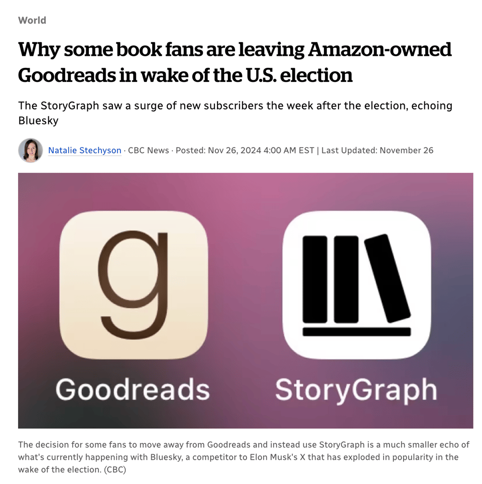 Screenshot of the top of the CBC News Article, with the headline: Why some book fans are leaving Amazon-owned Goodreads in wake of the US election. The header image shows the app icons of Goodreads and StoryGraph side-by-side on a purple background.