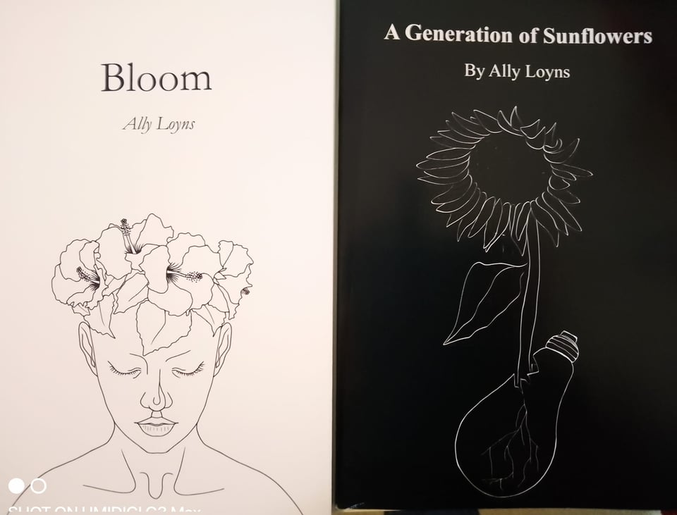 Photo shows the covers of "Bloom" and "A Generation of Sunflowers," two poetry books by Ally Loyns