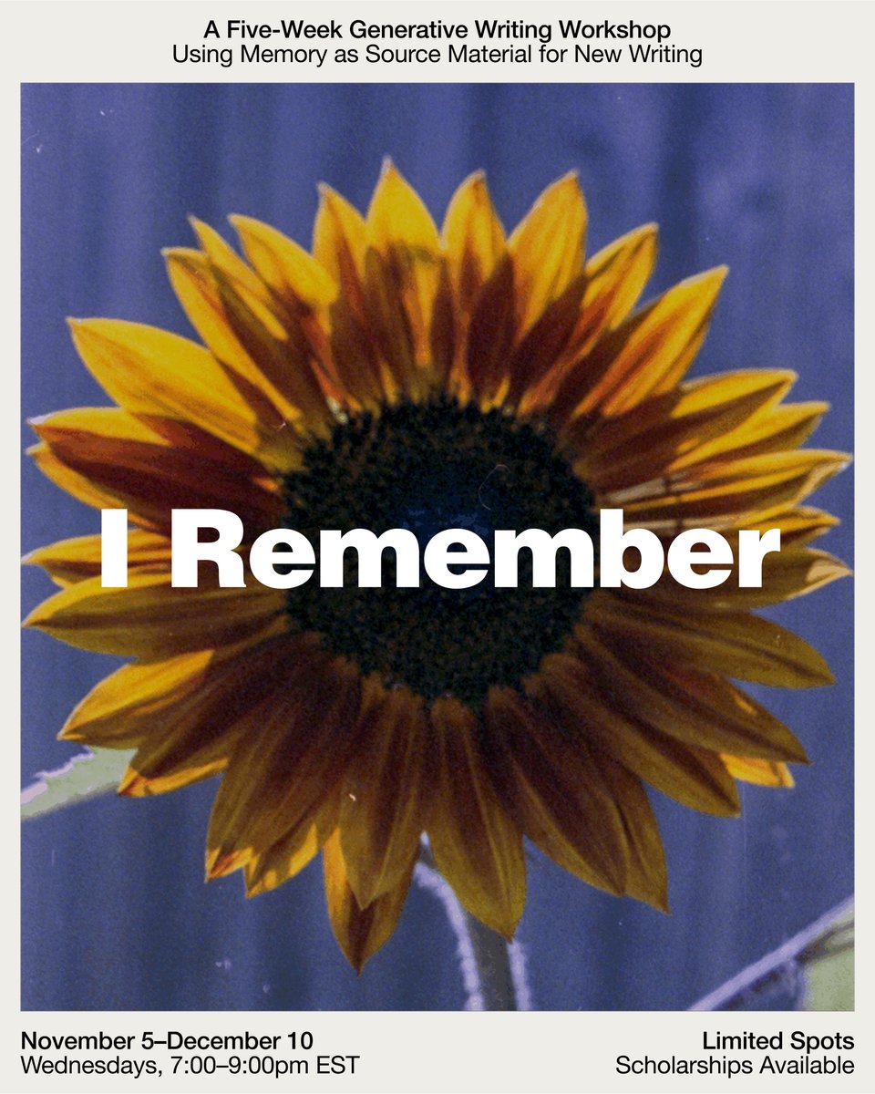 Flyer for I REMEMBER: a five-week generative writing course exploring how memory can spark new work.