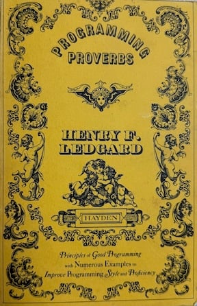 The cover of Programming Proverbs by Henry F. Ledgard, from 1975