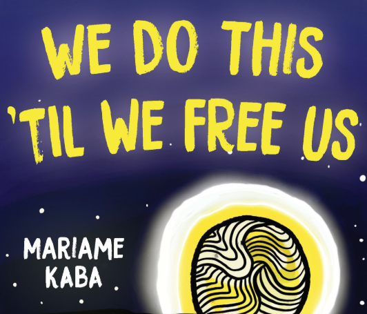 The cover of Mariame Kaba's book We Do This Til We Free Us featuring yellow and white text over a purple and black night sky, with a stylized, glowing yellow full moon.