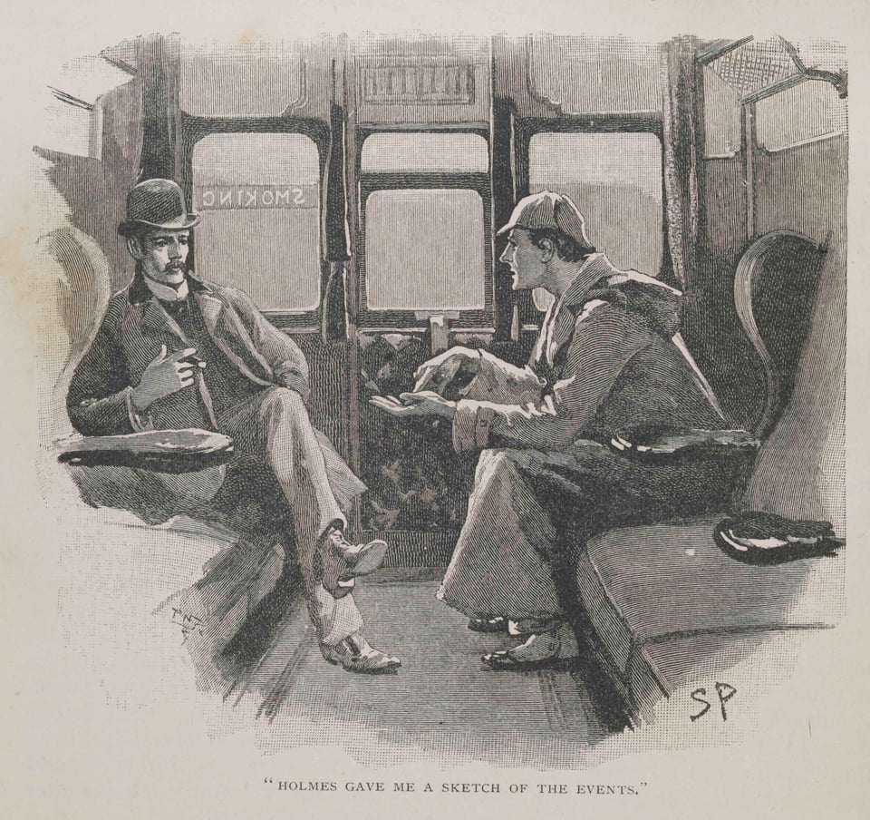 An old style, black and white image of two men, presumably Holmes and Watson, sitting in a compartment in a railway carriage. Underneath is text: Homes gave me a sketch of the events.