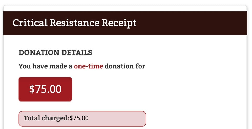 screenshot of a donation receipt to Critical Resistance for $75.00
