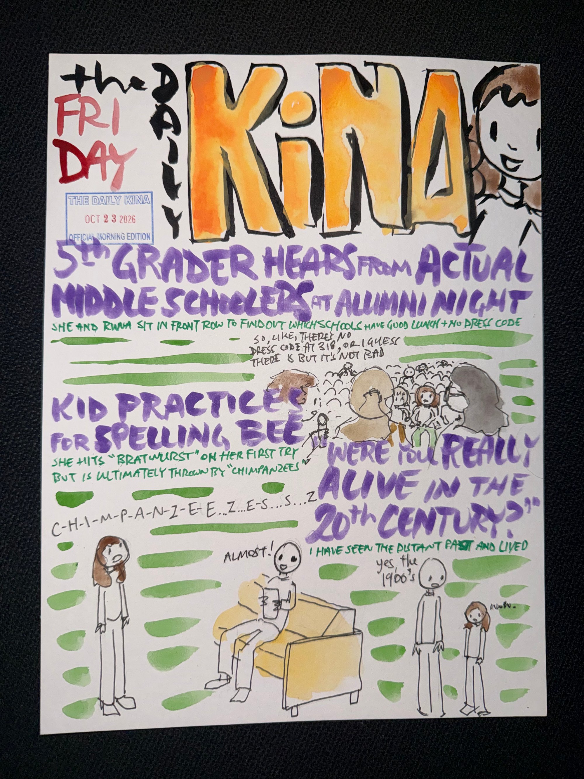 The Daily Kina for October 23, 2026. Top story: 5th Grader Hears from Actual Middle Schoolers at Alumni Night. Also in this issue: Kid Practices for Spelling Bee; “Were You Really Alive in the 20th Century?”.