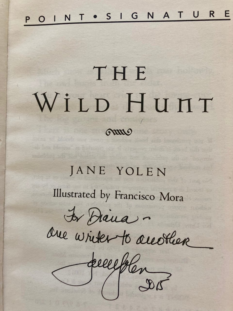 the title page of The Wild Hunt (Yolen, illustrations Francisco Mora), signed "For Diana, one writer to another" by the author.