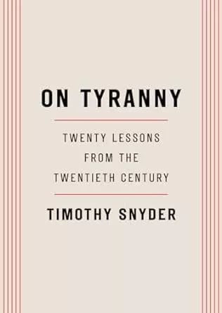 Cover: On Tyranny by Timothy Snyder