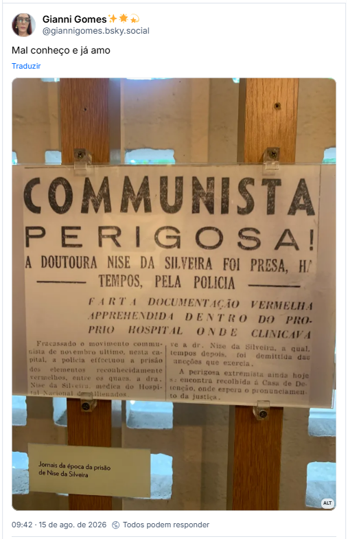 Post de Gianni Gomes✨🌟💫 (@giannigomes.bsky.social): Mal conheço e já amo

Post contém foto com seguinte descrição: Manchete de jornal em letras garrafais: comunista perigosa. Era sobre Nise da Silveira