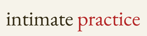 intimate practice
