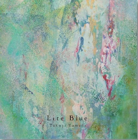 Takuji Yamada: Lite Blue